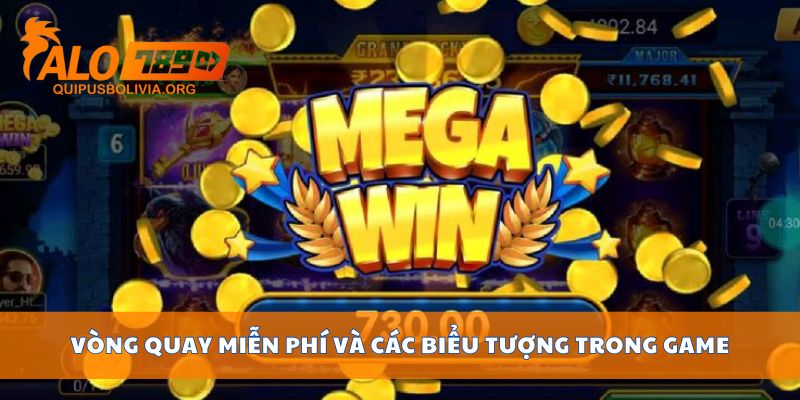 Vòng quay miễn phí và các biểu tượng trong game