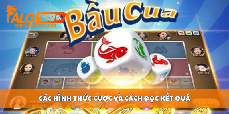 Các hình thức cược và cách đọc kết quả