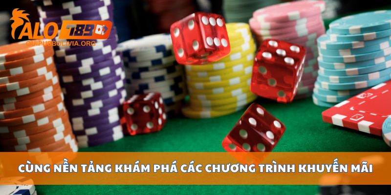 Cùng nền tảng khám phá các chương trình khuyến mãi